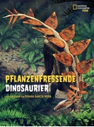 Bild von Garcia Mora, Roman: Pflanzenfressende Dinosaurier. Das Entdeckerbuch für kleine Dino-Forscher