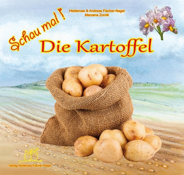 Bild von Fischer-Nagel, Heiderose: Schau mal ! / Schau mal! Die Kartoffel