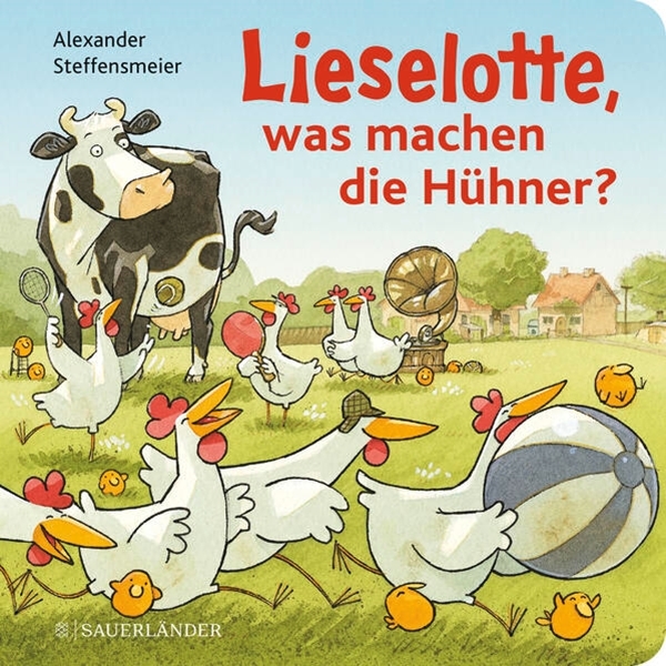 Bild von Steffensmeier, Alexander: Lieselotte, was machen die Hühner?