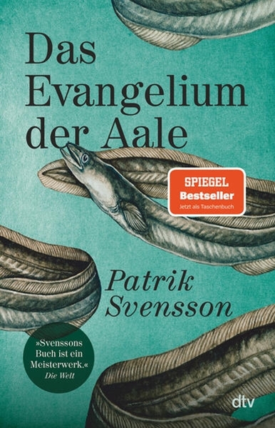 Bild von Svensson, Patrik: Das Evangelium der Aale