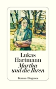 Bild von Hartmann, Lukas: Martha und die Ihren